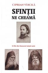 Sfintii ne cheama. 15 file din Sinaxarul inimii mele - Ciprian Voicila (ISBN: 9786069678404)