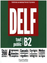 DELF tout public B2 - Conforme au nouveau format d'épreuves - Nelly Mous, Bruno Megre, Pascal Biras (2023)