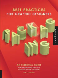 Best Practices for Graphic Designers, Packaging - Grip (2013)