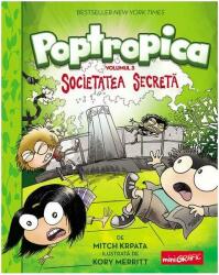 Societatea Secretă. Poptropica (ISBN: 9786067109948)