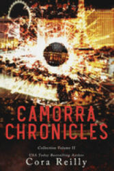 Camorra Chronicles Collection Volume 2 - Cora Reilly (2022)