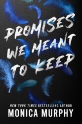 Promises We Meant to Keep (2023)