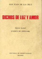 Dichos de luz y amor - San Juan de la Cruz (ISBN: 9788470680861)