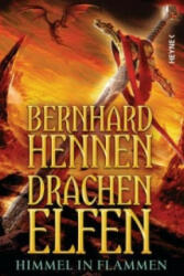 Drachenelfen - Himmel in Flammen - Bernhard Hennen (2016)