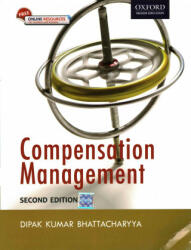 Compensation Management - Dipak Kumar Bhattacharyya (ISBN: 9780199456543)
