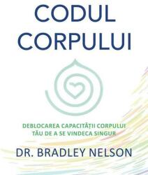 Codul corpului (ISBN: 9786067560565)
