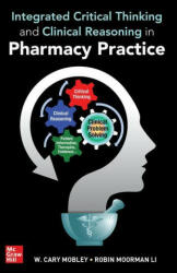Integrated Critical Thinking and Clinical Reasoning in Pharmacy Practice (2023)