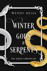 Winter Gods and Serpents - Wendy Heiss (ISBN: 9781739169657)