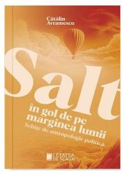 Salt în gol de pe marginea lumii (ISBN: 9786065376472)