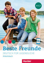 Beste Freunde A1.2. Arbeitsbuch - Christiane Seuthe, Anja Schümann (ISBN: 9783198210512)