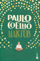 Paulo Coelho: Paulo Coelho: Maktub (ISBN: 9788408276821)