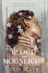 Blood and Moonlight - Erin Beaty (2023)
