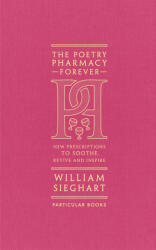 Poetry Pharmacy Forever - William Sieghart (2023)
