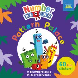 Pattern Palace: A Numberblocks Sticker Storybook (2023)