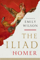 The Iliad - Emily Wilson (ISBN: 9781324076148)