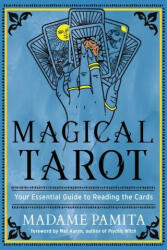 Magical Tarot: Your Essential Guide to Reading the Cards - Mat Auryn (ISBN: 9781578638116)
