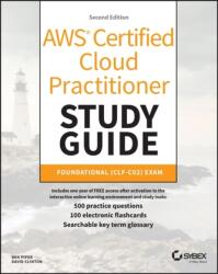 AWS Certified Cloud Practitioner Study Guide: Foun dational (ISBN: 9781394235636)