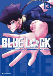 Blue Lock - Band 13 - Markus Lange (ISBN: 9782889517879)