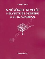 A művészeti nevelés helyzete és szerepe a 21. században (2023)