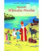 Minunile Sfantului Nicolae - Nicole Büker, Daniela Chudzinski (ISBN: 9786060963707)