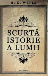 Scurta istorie a lumii - Herbert George Wells (ISBN: 9786306588138)