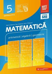 Matematică. Aritmetică, algebră, geometrie. Clasa a V-a. Consolidare. Partea a II-a (ISBN: 9789734739165)