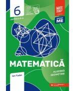 Matematica. Algebra, geometrie. Caiet de lucru. Clasa a 6-a. 2024 Initiere. Partea a 2-a - Ion Tudor (ISBN: 9789734739219)