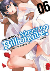 Who Wants to Marry a Billionaire? Vol. 6 - Mario (ISBN: 9781685795924)