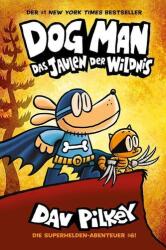 Dog Man 6 (ISBN: 9783947188901)