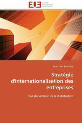 Strategie d'internationalisation des entreprises - Iman Taibi-Benziane (ISBN: 9783841786623)