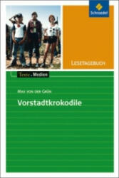 Lesetagebuch zu Max von der Grün: Die Vorstadtkrokodile - Hedi Berens (ISBN: 9783507414945)