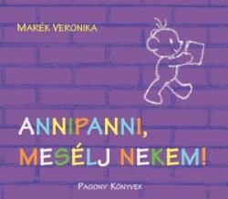 ANNIPANNI, MESÉLJ NEKEM! (ISBN: 9786155023309)