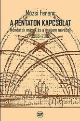 A pentaton kapcsolat (ISBN: 9789632636153)