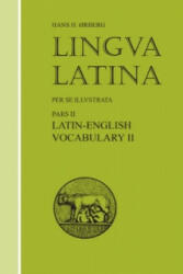 Lingua Latina - Latin-English Vocabulary II - Hans Henning Orberg (1998)