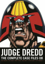 Judge Dredd: The Complete Case Files 8 - John Wager, Alan Grant, Steve Dillon, Brett Ewins, Ian Gibson (2014)