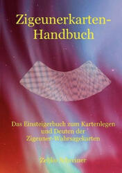 Zigeunerkarten-Handbuch - Zeljko Schreiner (2009)