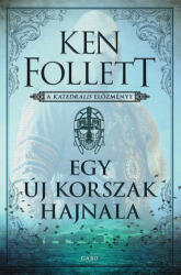 Egy új korszak hajnala (ISBN: 9789635666096)
