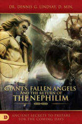 Giants, Fallen Angels, and the Return of the Nephilim (2018)
