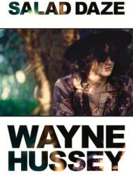 Salad Daze - Wayne Hussey (2023)