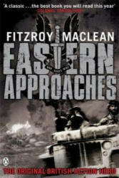 Eastern Approaches - Fitzroy MaClean (ISBN: 9780141042848)