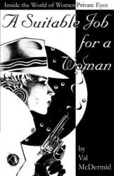 Suitable Job for a Woman - McDermid (ISBN: 9781890208158)
