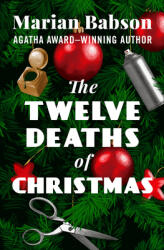The Twelve Deaths of Christmas (ISBN: 9781504068437)