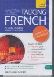 Jean-Claude Arragon: Teach Yourself - Keep Talking French Beginner Audio Course (2012)