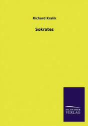Sokrates - Richard Kralik (2013)