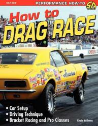 How to Drag Race (ISBN: 9781613250723)