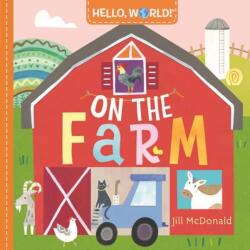 Hello, World! On the Farm (ISBN: 9780593378724)