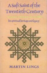 A Sufi Saint of the Twentieth Century (ISBN: 9780946621507)