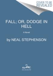 Fall; or, Dodge in Hell (ISBN: 9780062458728)