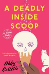 A Deadly Inside Scoop (ISBN: 9780593099667)