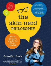 Skin Nerd Philosophy - Jennifer Rock (ISBN: 9781473680562)